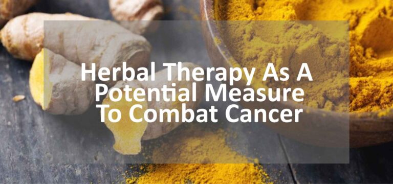 Herbal Therapy as a Potential Measure to Combat Cancer in the World